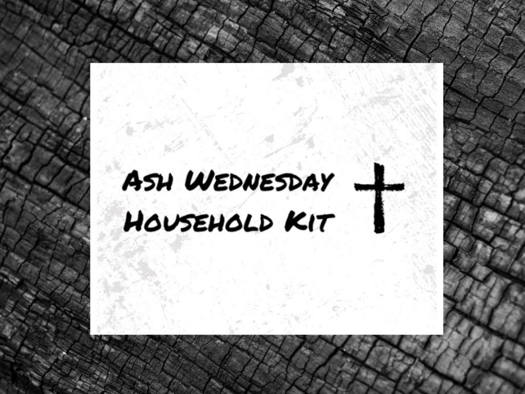 ASH WEDNESDAY HOUSEHOLD KIT