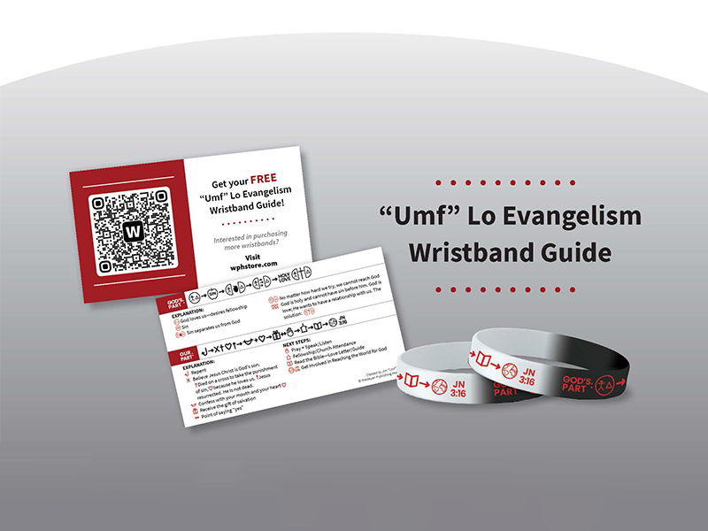 "Umf" Lo Evangelism Wristbands Resource Center