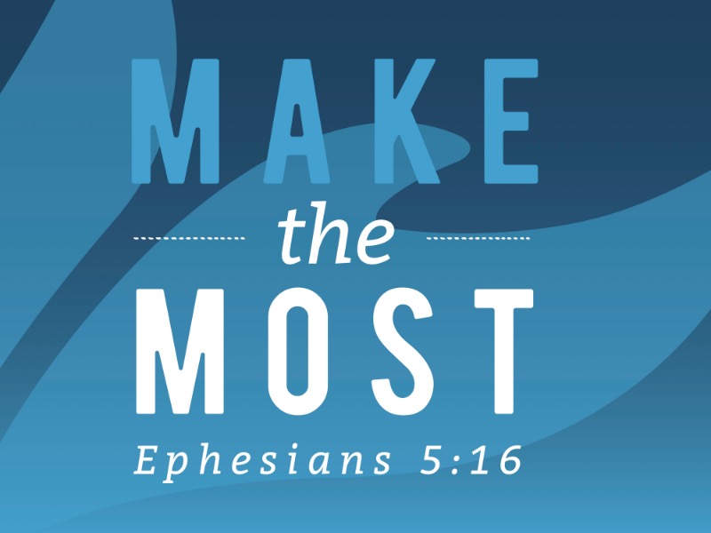 Make the Most – 50 Days of Prayer