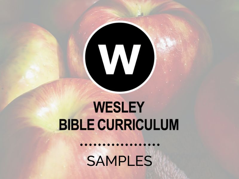 Wesley Bible Curriculum Samples
