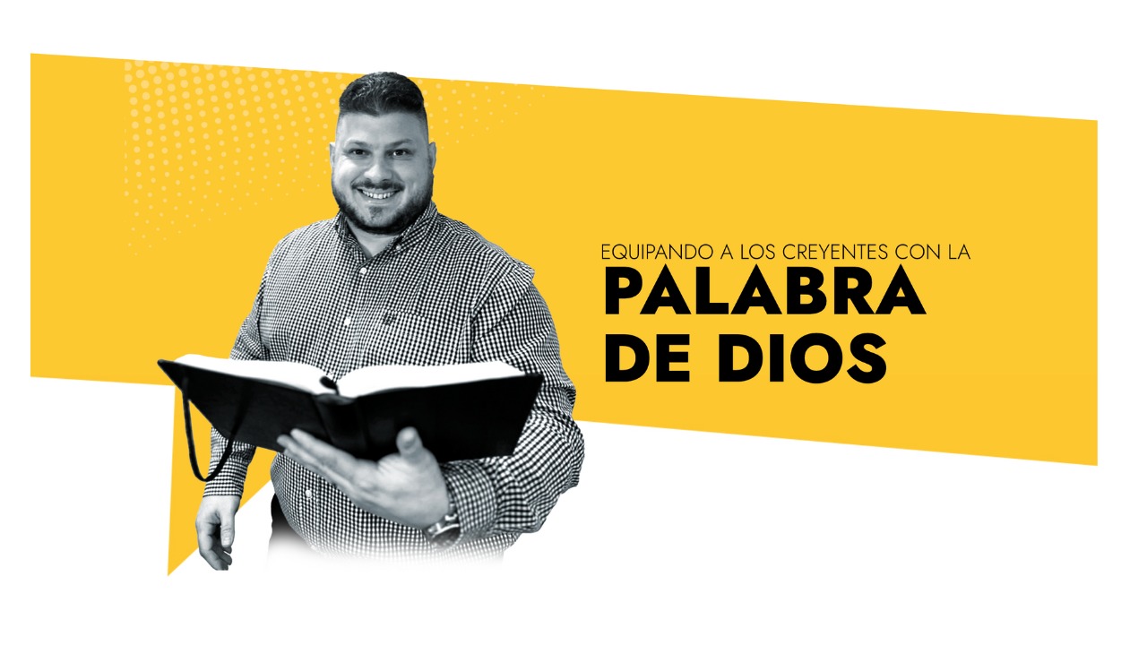 Equipando a los Creyentes con la Palabra de Dios